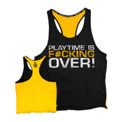 Dedicated Nutrition Yellow Back Stringer PLAYTIME IS OVER