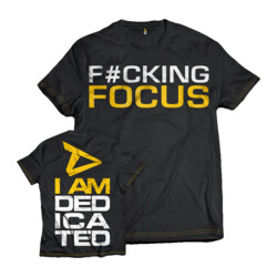 Dedicated Nutrition T-Shirt F#CKING FOCUS